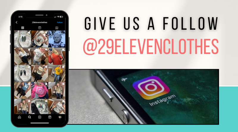 Follow Us | Shop at 29Eleven |  Women's Fashion Boutique Located in Menan, ID